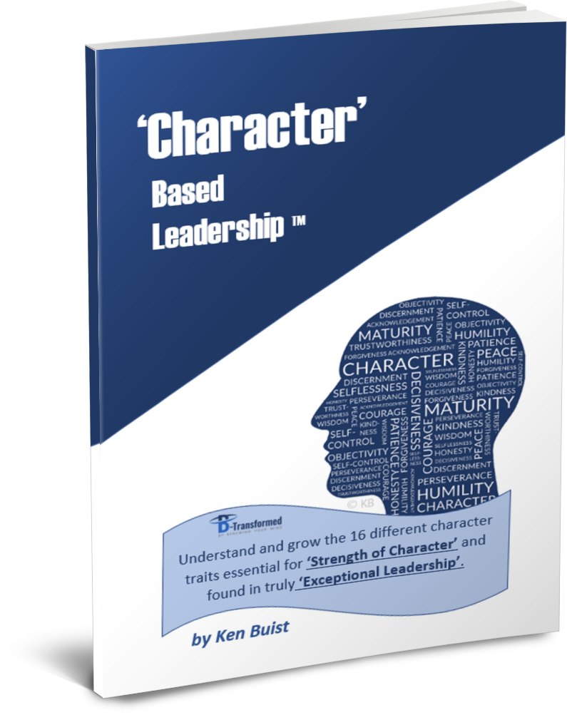 Character Based Leadership<br />
