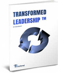 Transformed Leadership ™<br />
